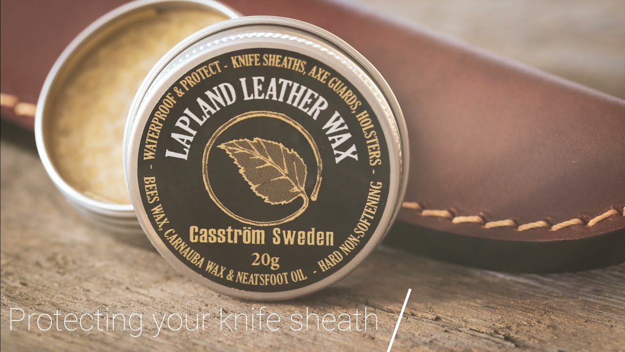 How to Protect Leather Knife Sheaths | Casstr&ouml;m Lapland Leather Wax Demo