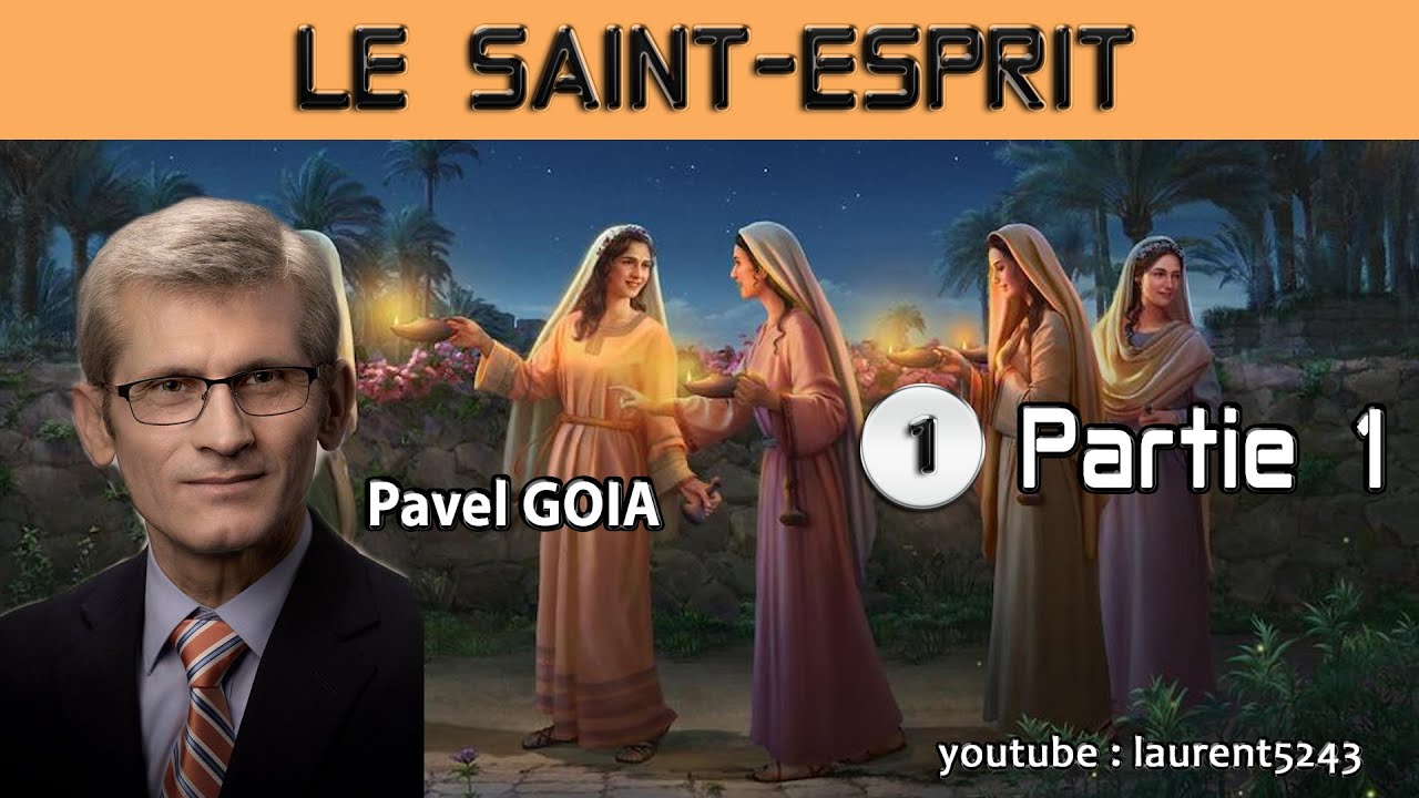 Pavel Goia-Le Saint Esprit 1