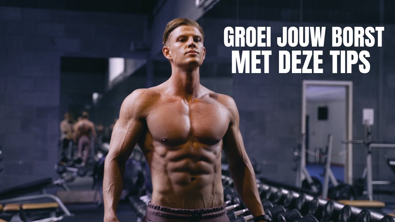 Tips Voor Het Trainen Van Borst - Spiermassa Aankomen