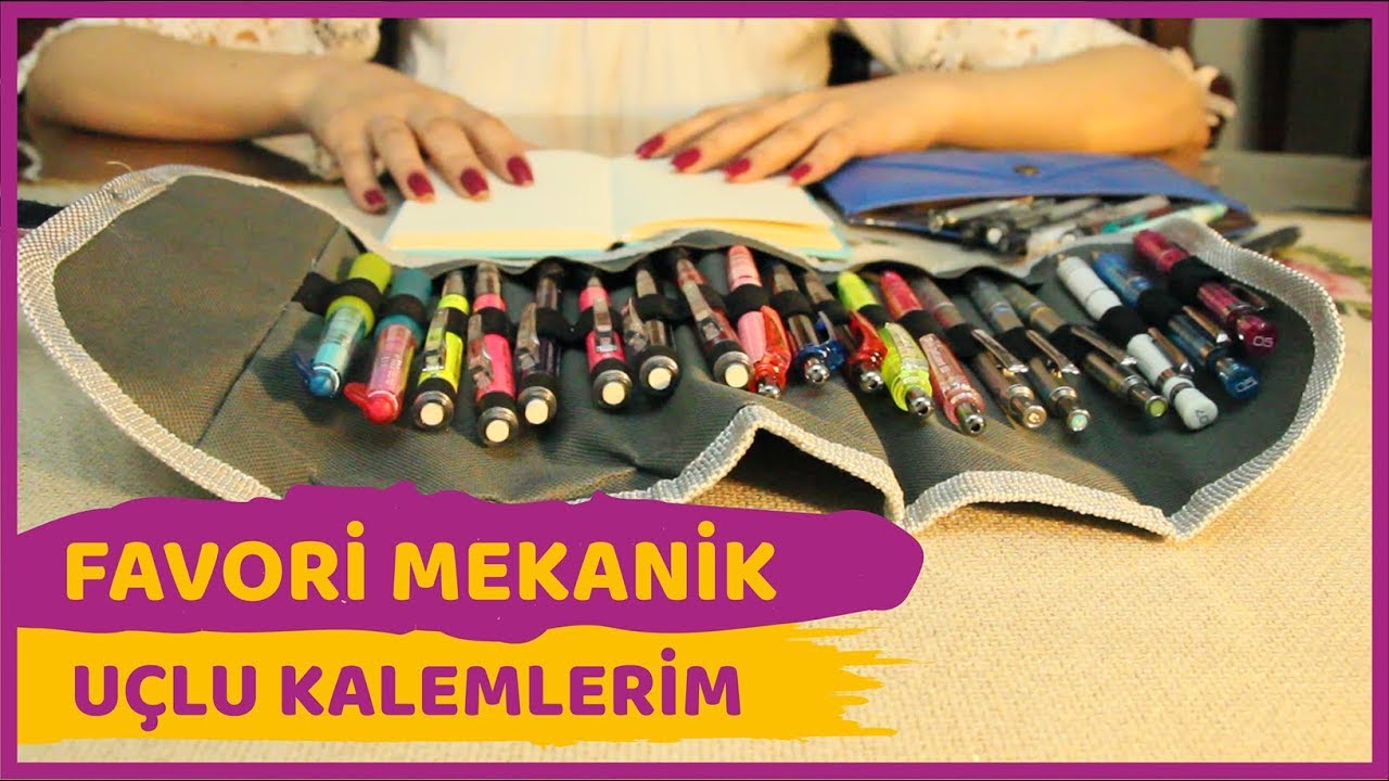 FAVORİ MEKANİK UÇLU KALEMLERİM (VİDEO SONUNDA SÜRPRİZ VAR !!!)