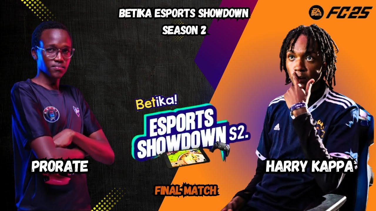 HARRY KAPPA VS PRORATE - Betika Esports Season 2 Showdown Finals
