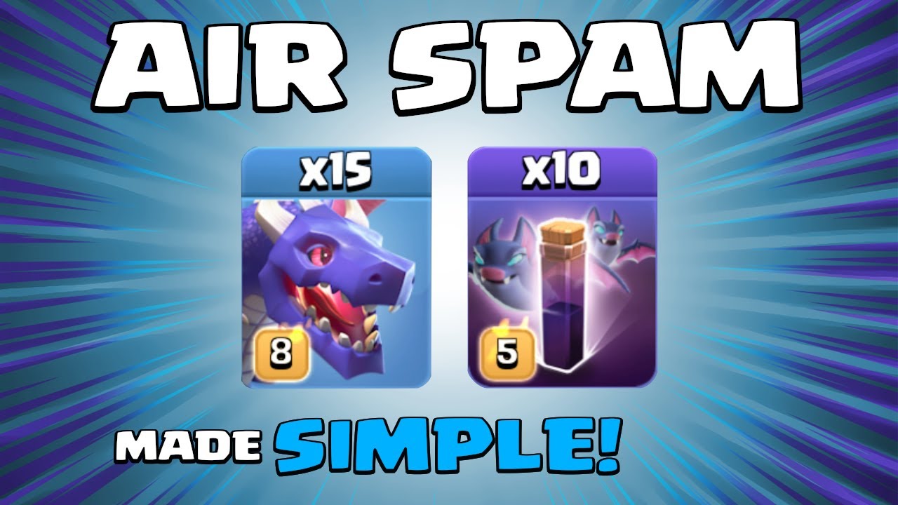 15 x DRAGONS + 10 x BAT SPELLS = UNSTOPPABLE! NEW TH13 Attack Strategy | Clash of Clans