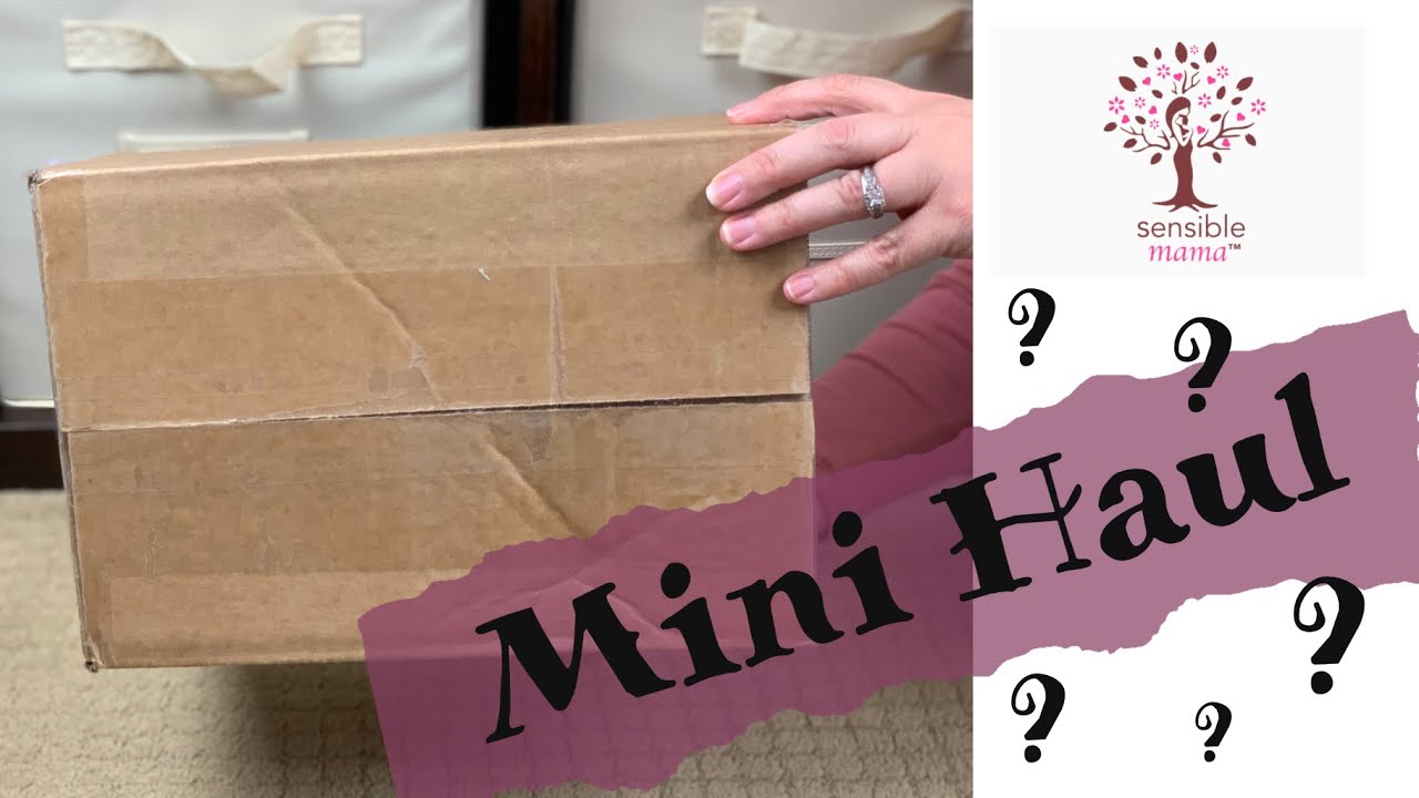 The Sensible Mama | Mini Haul Unboxing