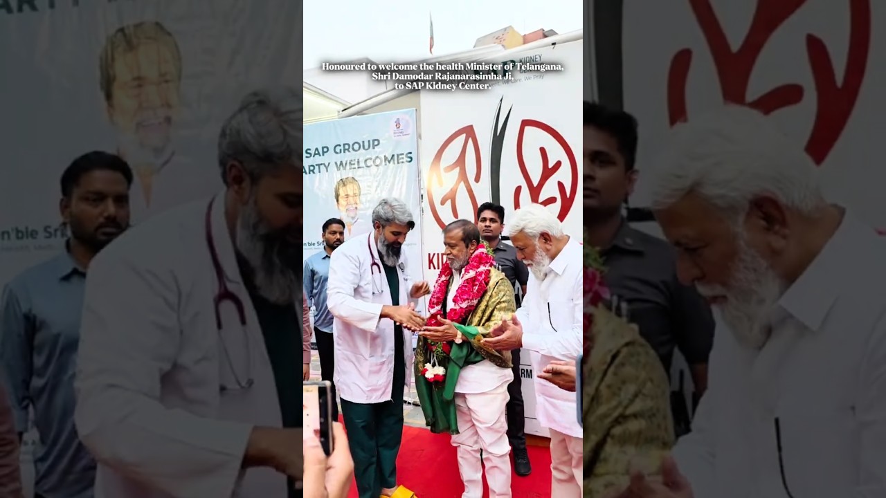 Health Minister Government of Telangana Applauds SAP Kidney Center&rsquo;s Advanced Hospital Services