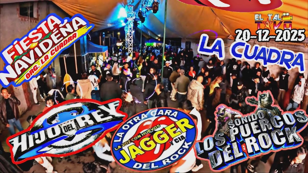 Jagger, Hijo del Rey y Los Puercos del Rock/Posada de la Organización la CUADRA/Valle de Chalco