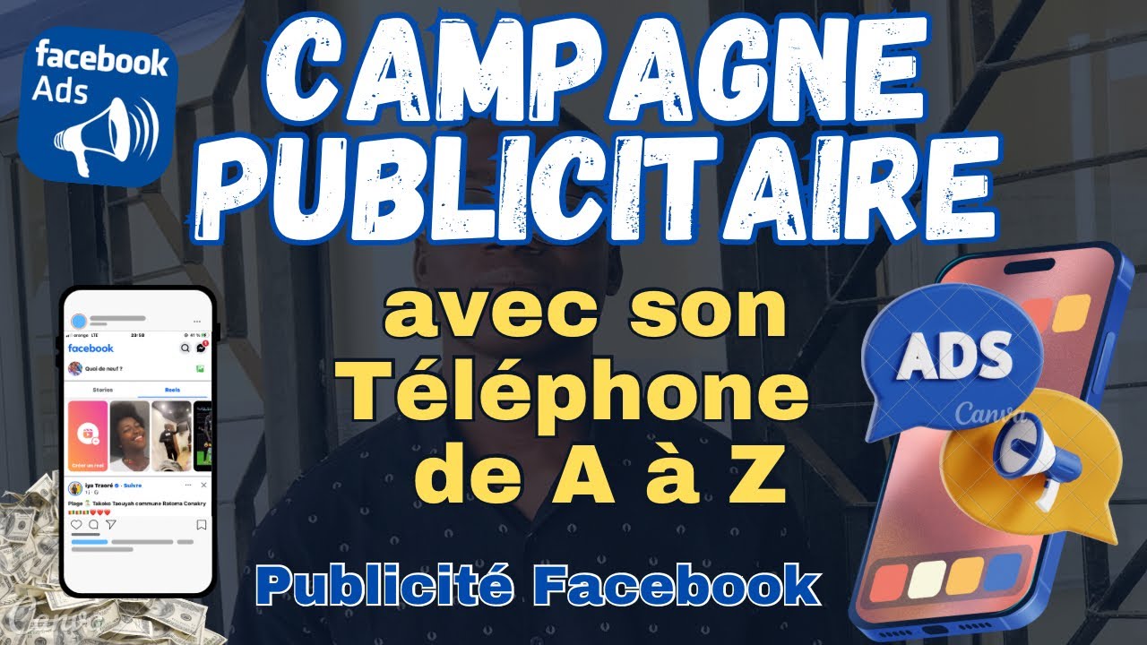 Comment lancer une campagne publicitaire Facebook avec votre téléphone portable de A à Z  @DigiMOL