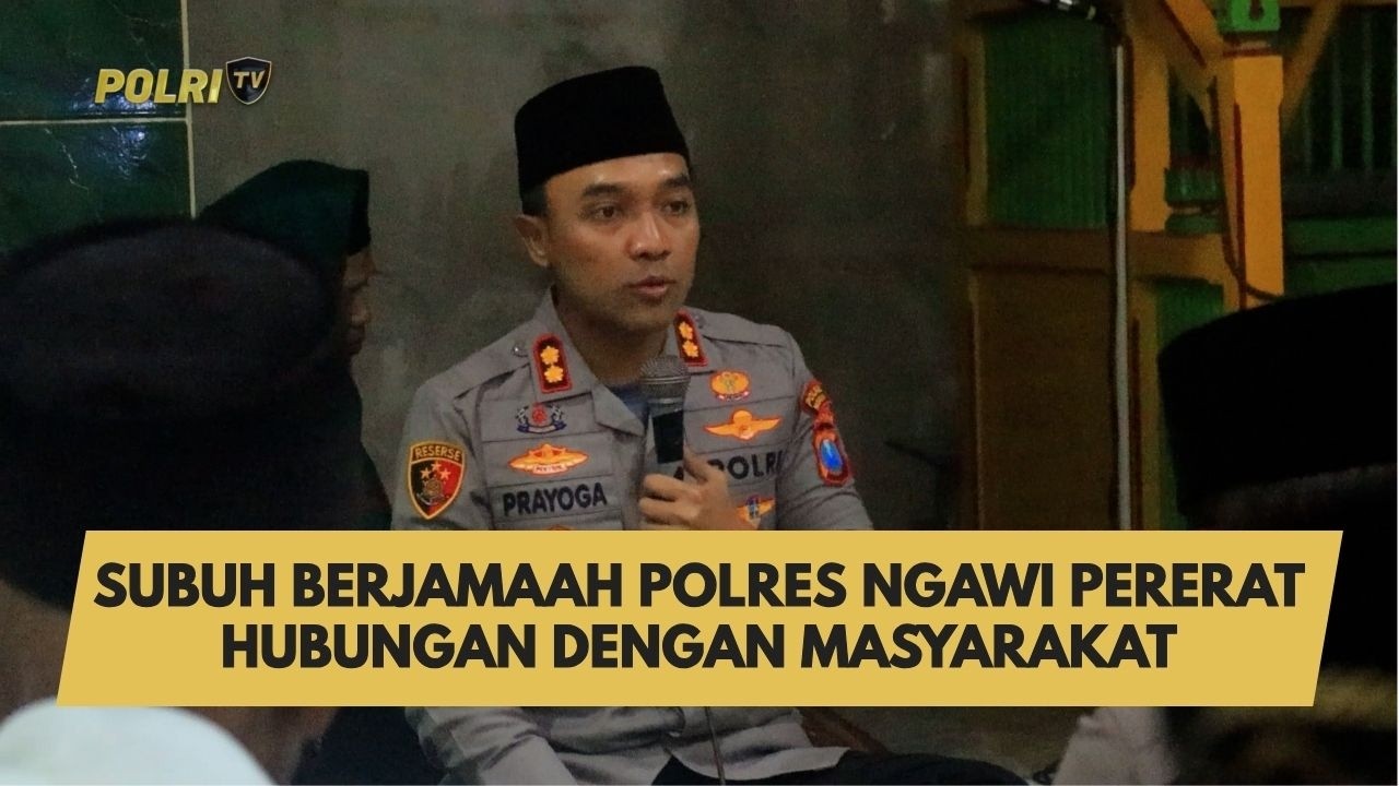 SUBUH BERJAMAAH POLRES NGAWI PERERAT HUBUNGAN DENGAN MASYARAKAT