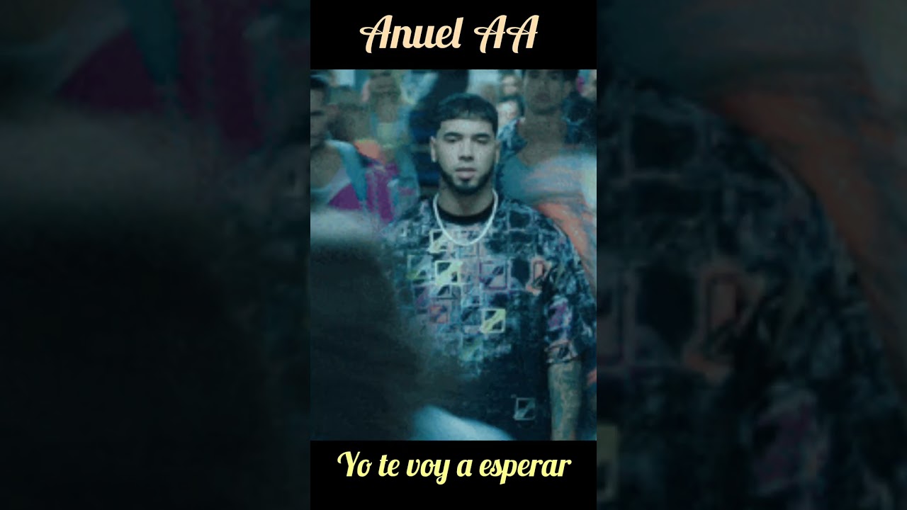 Yo te voy a esperar @AnuelAA lyrics by @anewddy 
