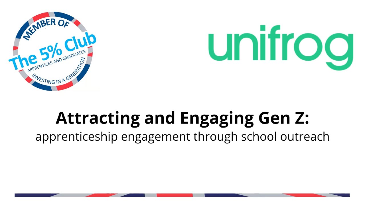 Attracting and Engaging Gen Z: apprenticeship engagement through school outreach