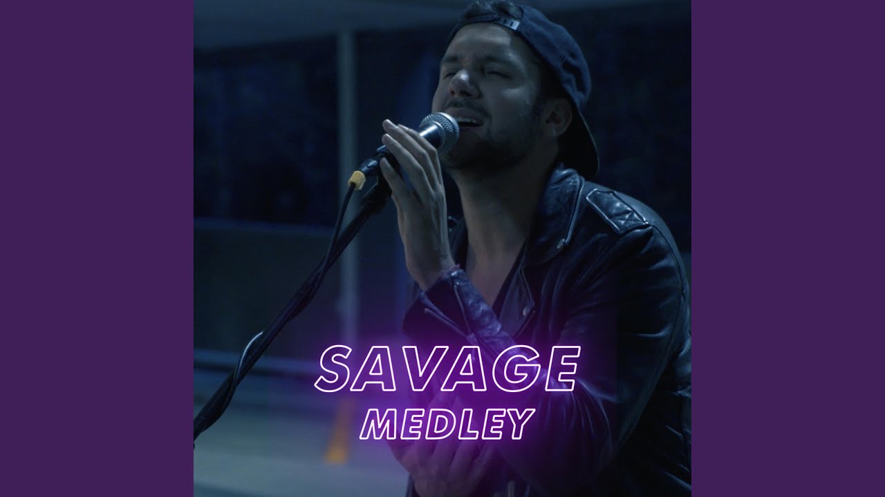 Savage Medley