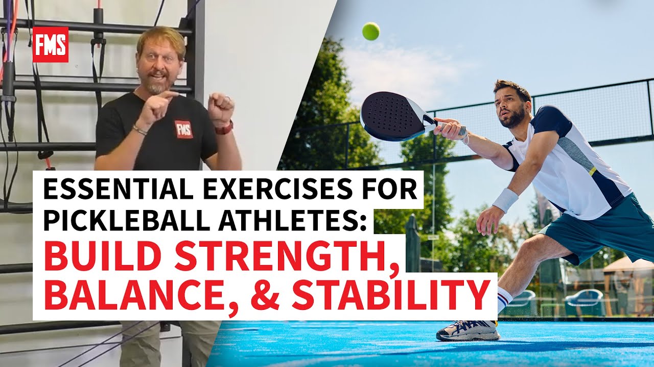 Essential Exercises for Pickleball Athletes: Build Strength, Balance, and Stability