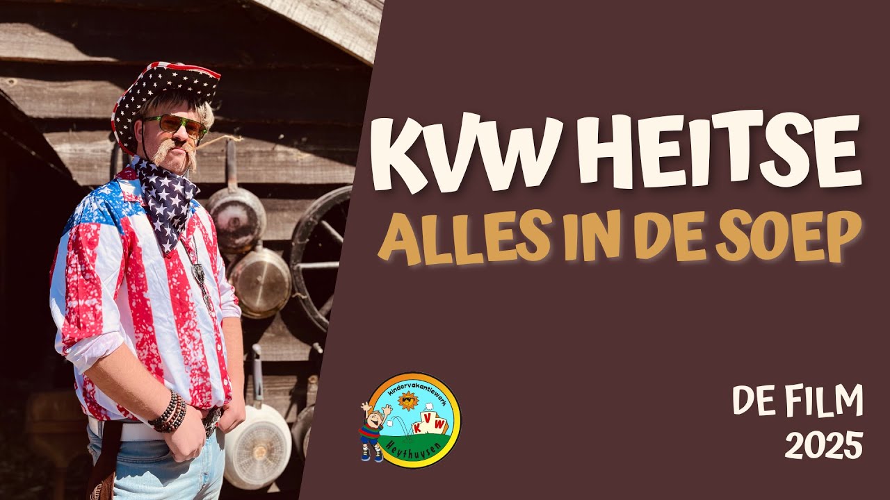 Themafilm KVW Heitse 2025 -  Alles in de soep