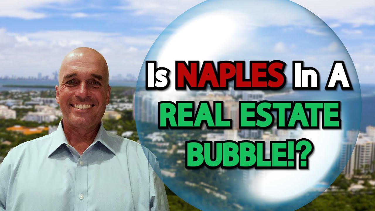 Is Naples, Florida In A Real Estate Bubble!? | (What You NEED To Know About Prices)