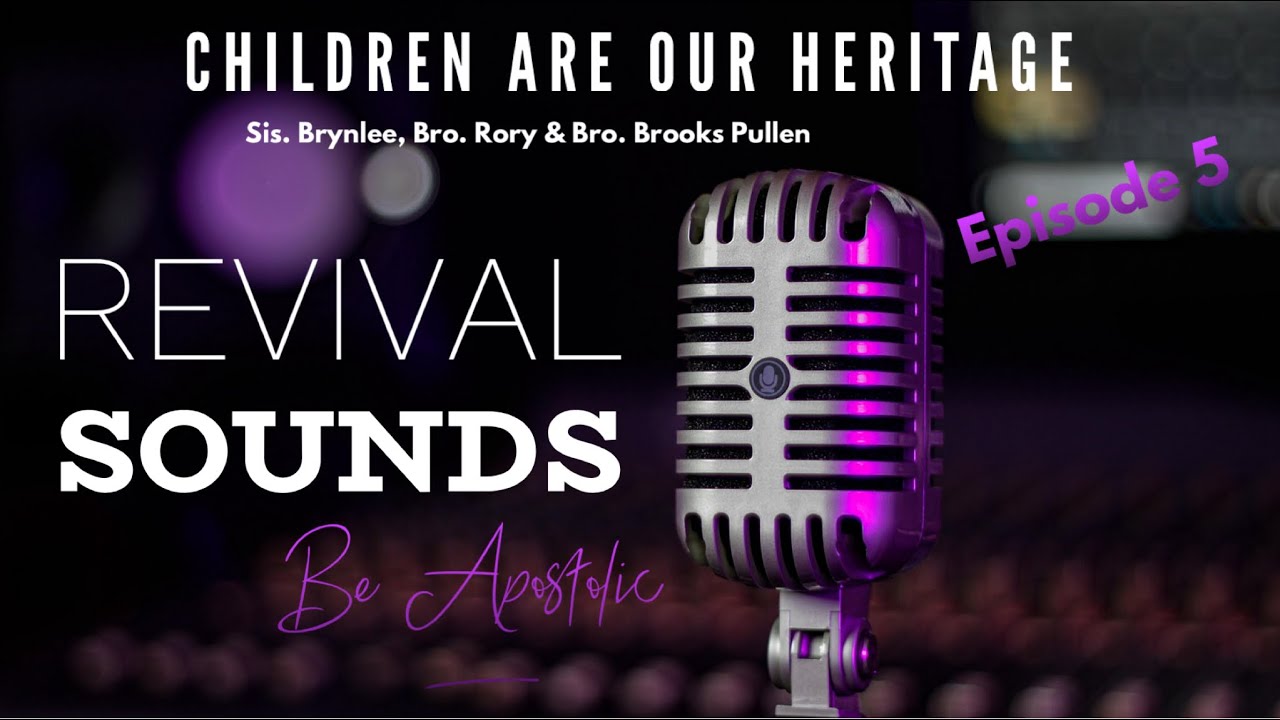 Children Are Our Heritage / Episode 5