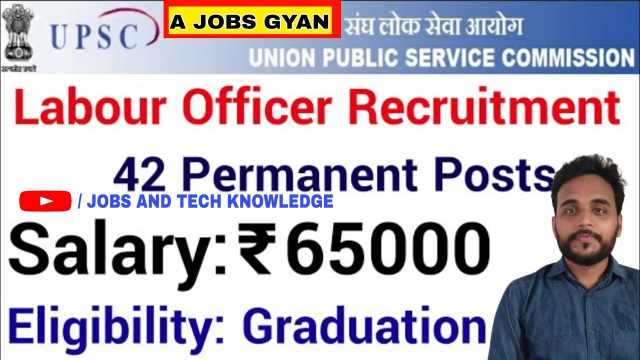 UPSC RECRUITMENT 2022 PERMANENT CENTRAL GOVT JOBS ALL INDIA JOB LOCATION 65000 P/M @AJOBSGYAN​