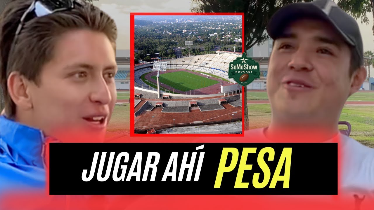 SoMoShow - Arturo Gómez | Jugar en el Olímpico Universitario: lo que realmente se siente