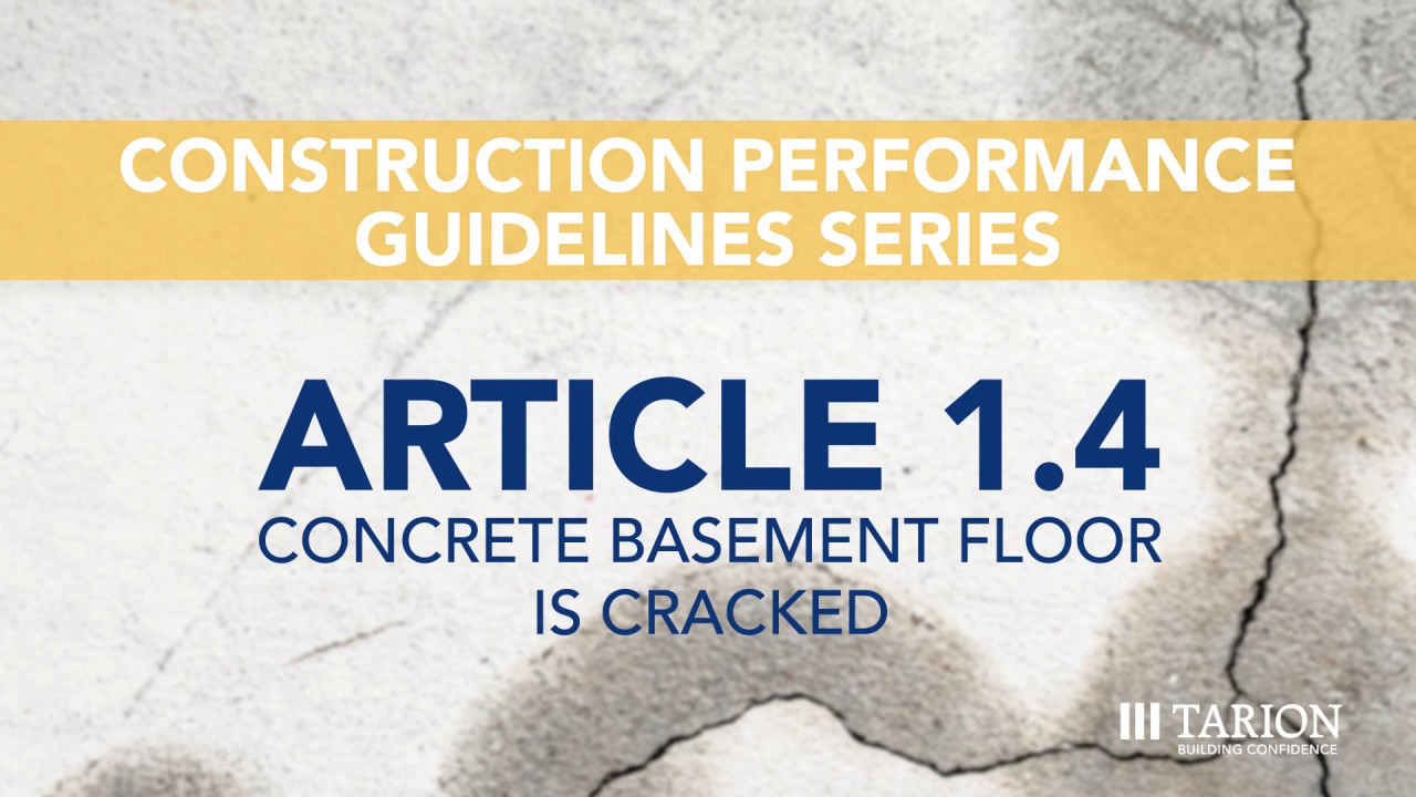 Article 1.4: Concrete Basement Floor is Cracked