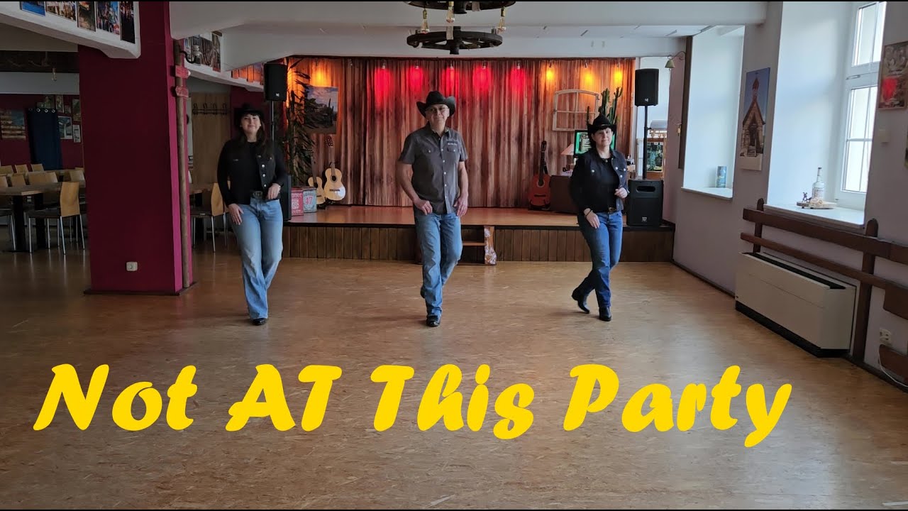 Line Dance NOT AT THIS PARTY (Garry O'Reilly) Teach / Dance
