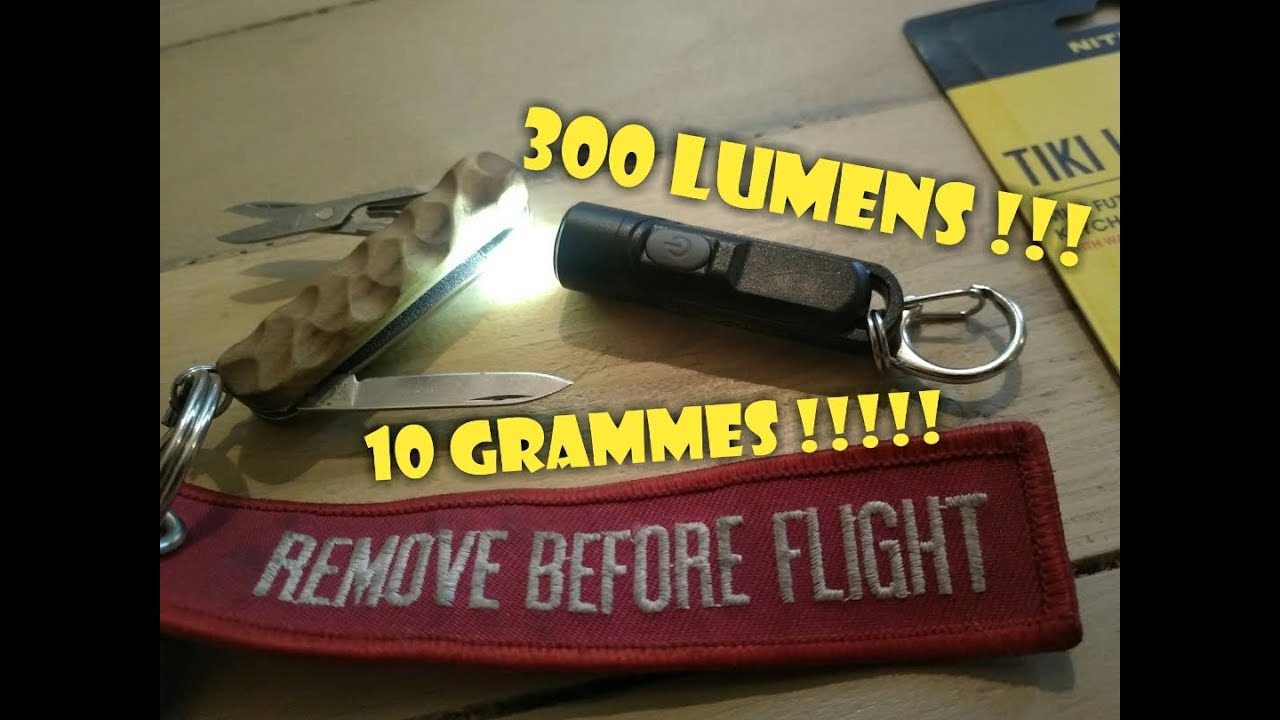 NITECORE TIKI 300 Lumens 10 grammes !!! J'HALLUCINE
