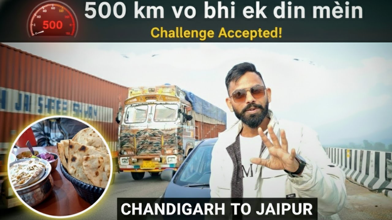 500 km ka hmara pehla trip | Chandigarh to Jaipur  | TheWorldWeAdmire 