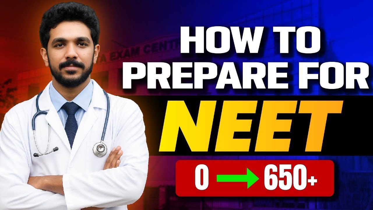 How to Prepare for NEET | Complete Roadmap