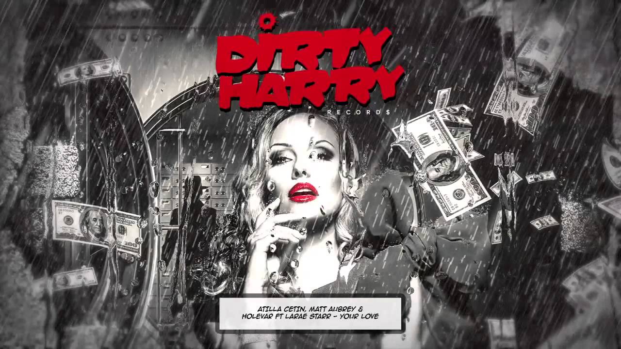 Atilla Cetin, Matt Aubrey & Holevar ft LaRae Starr - Your Love (Preview)