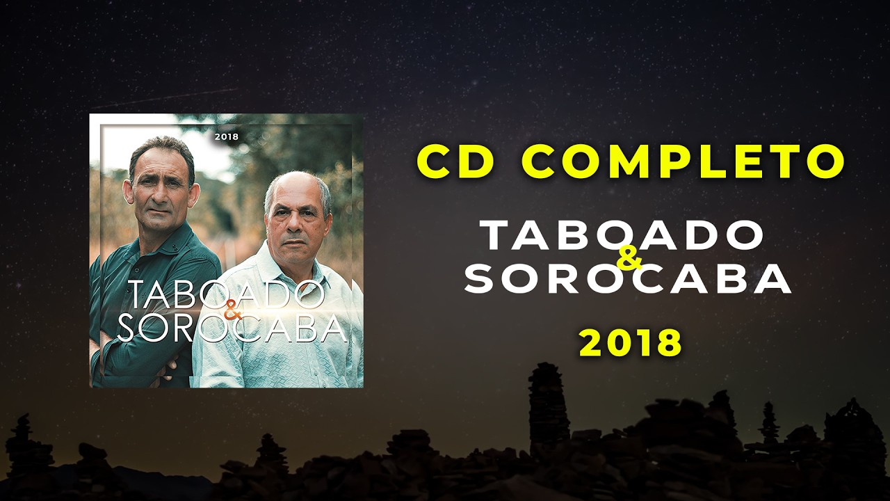 MELHOR CD COMPLETO - Taboado e Sorocaba - 2018