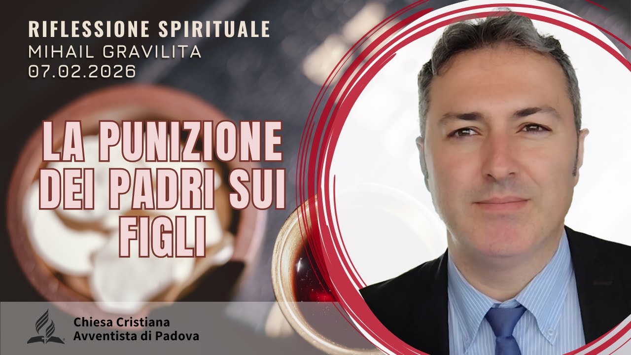 LA PUNIZIONE DEI PADRI SUI FIGLI | Mihail Gavrilita | Sermone | 31.01.2026