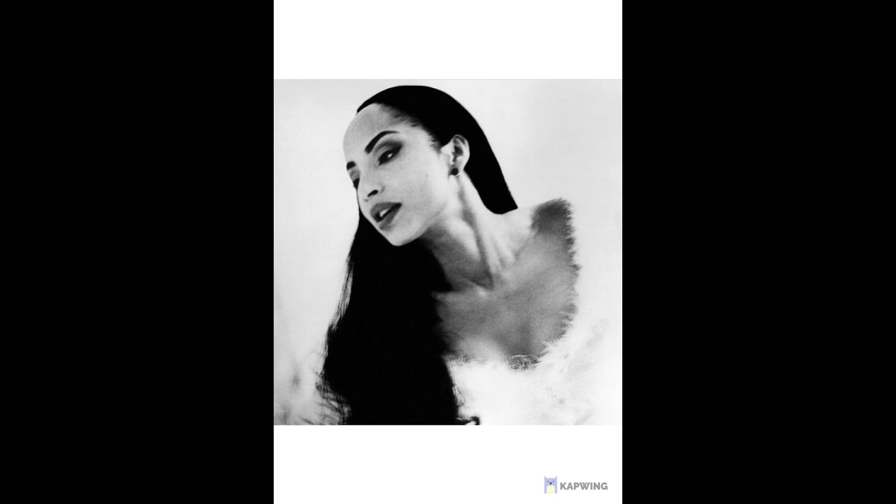 SADE (ACAPELLA) SOMEBODY ALREADY BROKE MY HEART
