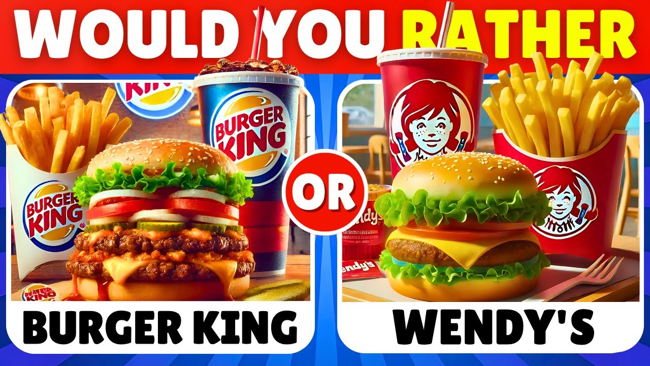 Would You Rather...? 🍔🍟 FAST FOOD Restaurant Edition