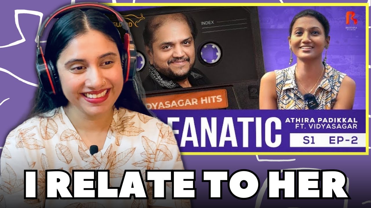 The Fanatic - Athira Padikkal Ft Vidyasagar REACTION | Bhavana Studios | S01E02  | Ashmita Reacts