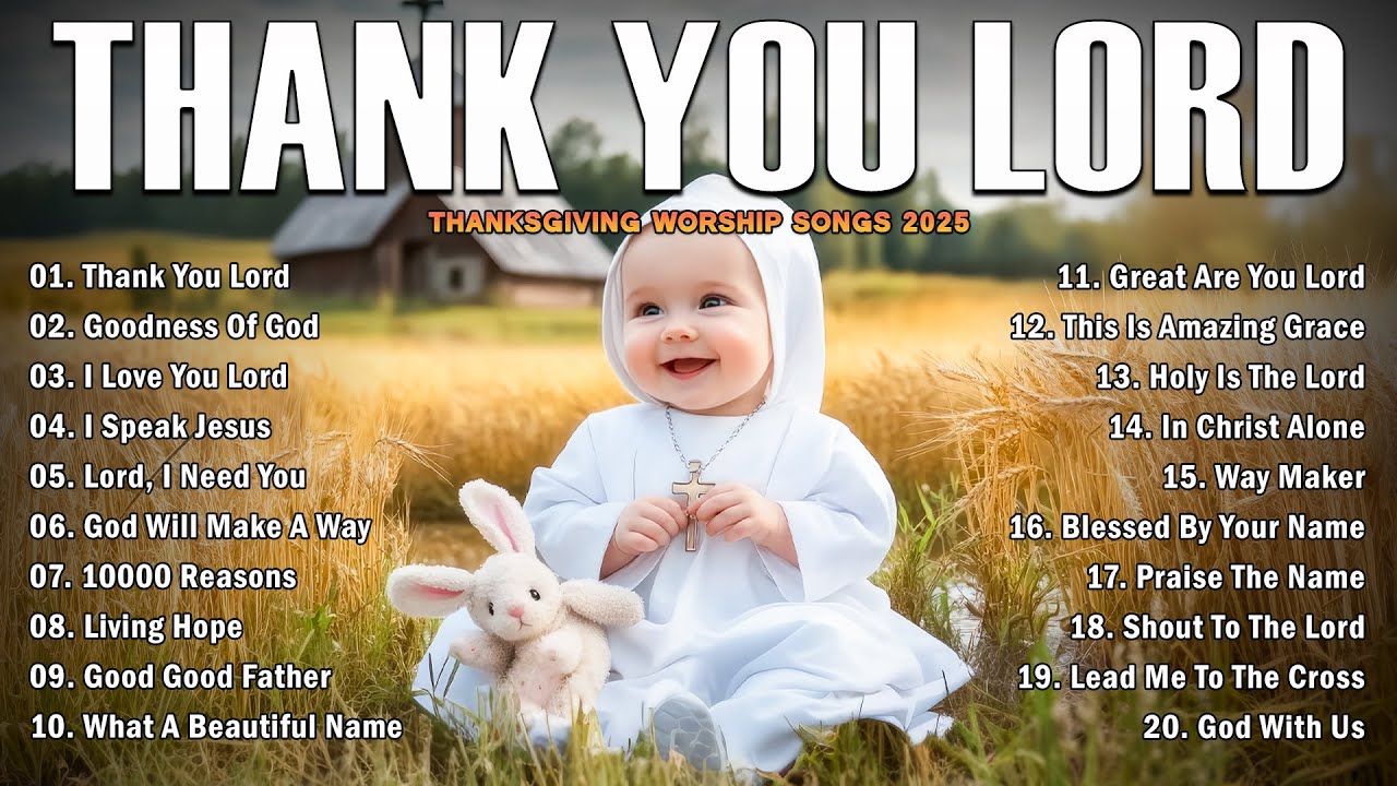 Thank You Lord - Special Hillsong Worship Songs Playlist 2025 - Best Praise And Worship