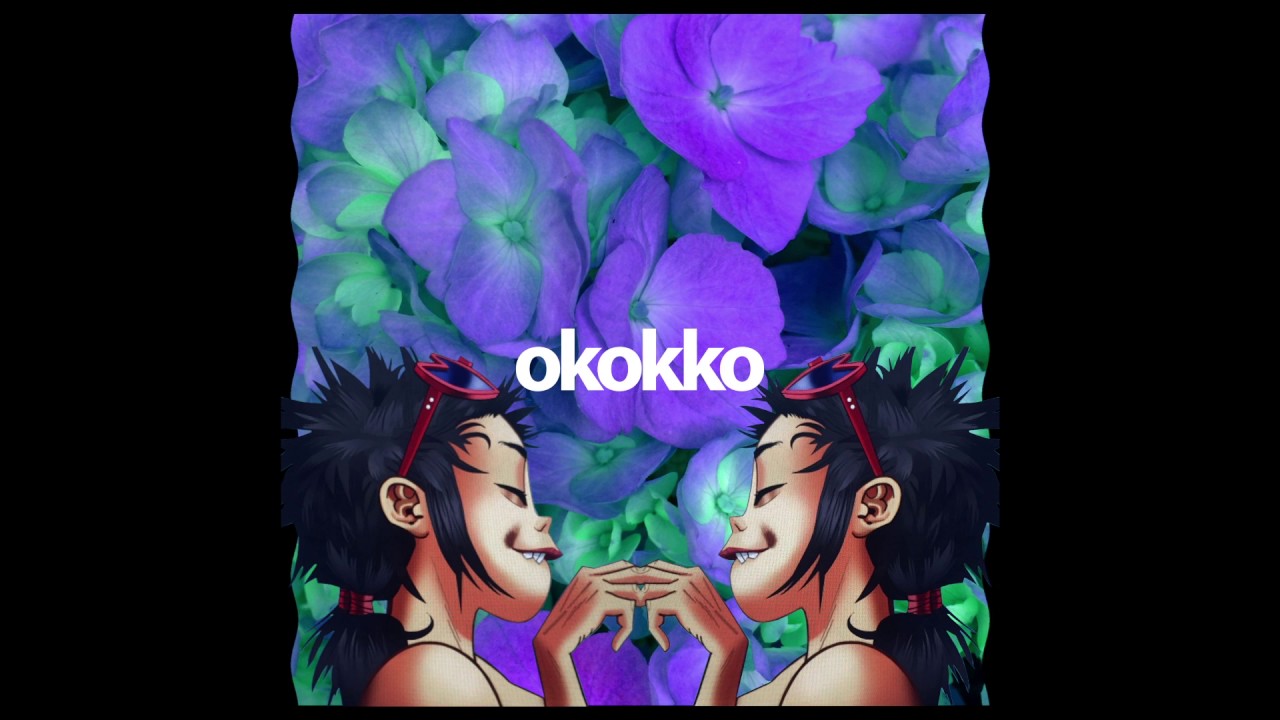 Gorillaz - DARE (okokko remix)