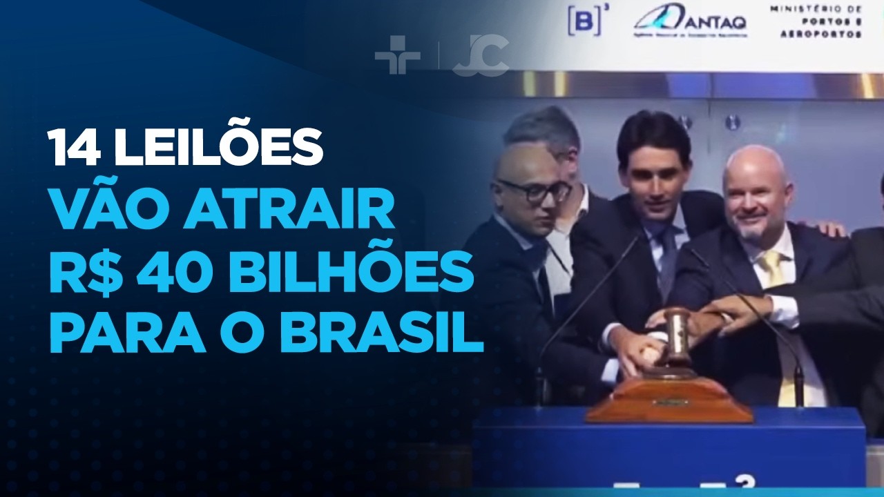 14 leilões vão atrair R$ 40 bilhões para o Brasil