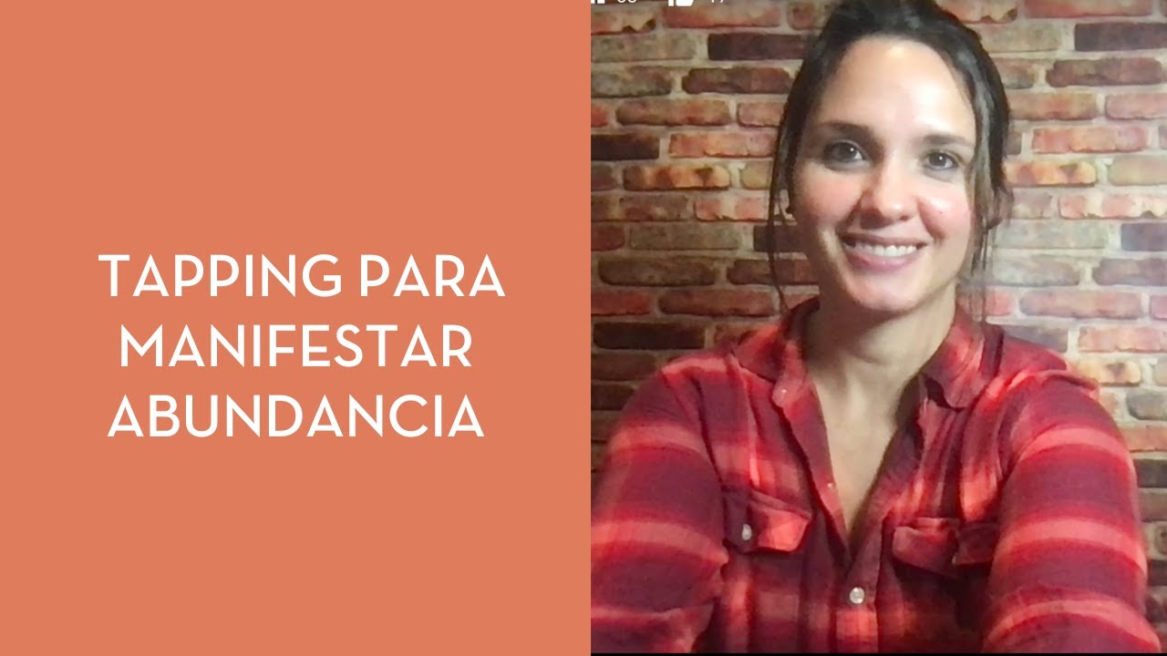 Tapping para manifestar abundancia