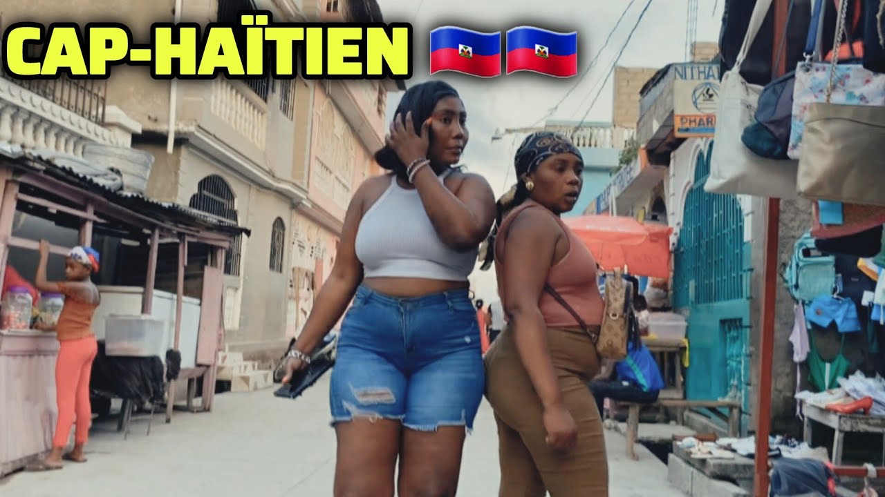 JODI AN CAP-HAITIEN  CHANPIN🇭🇹 | REAL STREET VIBES & CITY TOUR