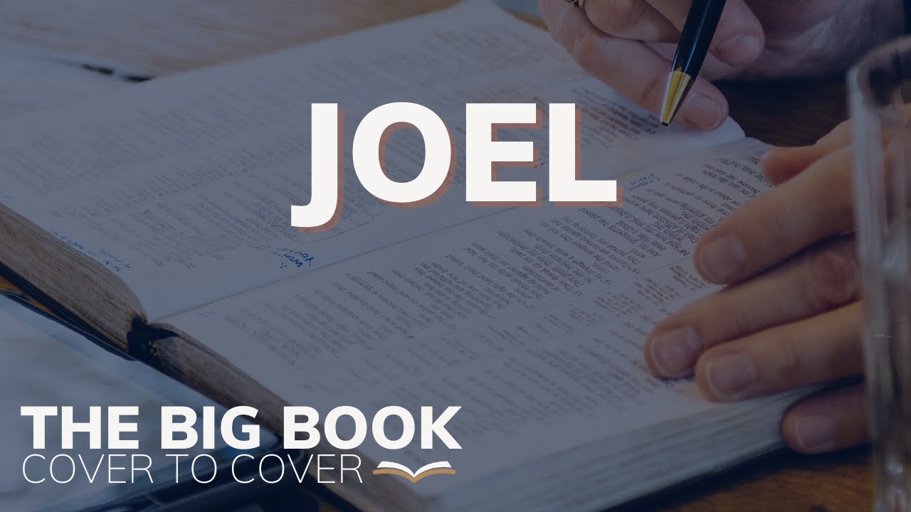 The Book of Joel EXPLAINED