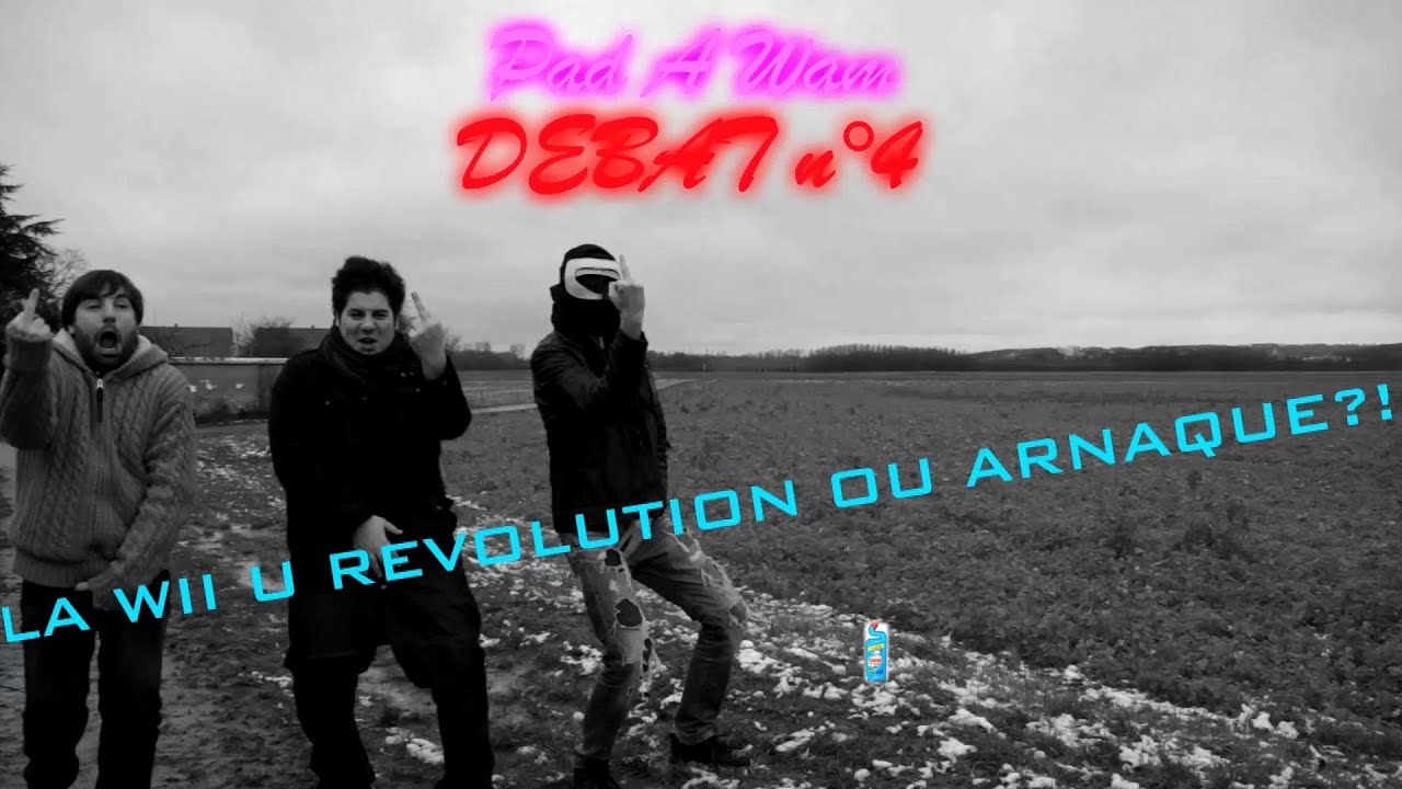 [PAD A WAM - Débat n°4] La Wii U: Révolution ou Arnaque?