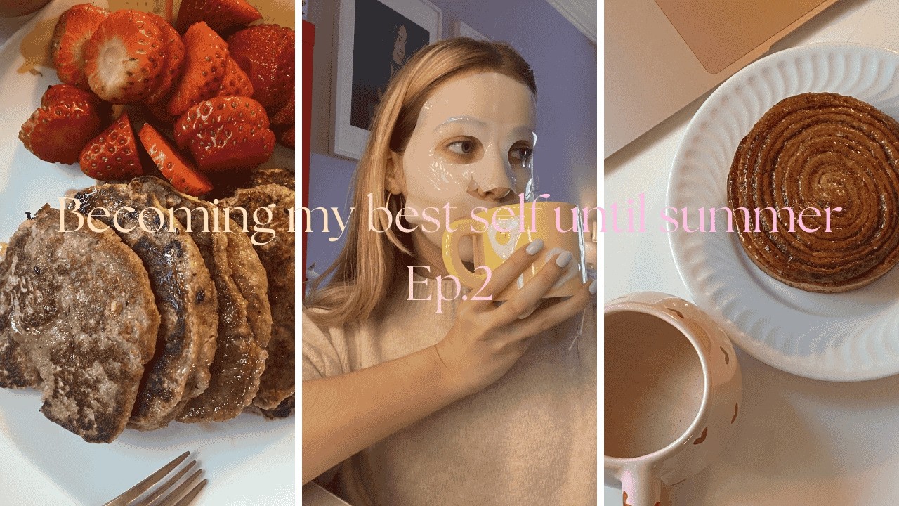 Becoming the best version of myself until summer Ep.2 | Living with chronic illness ✨💕