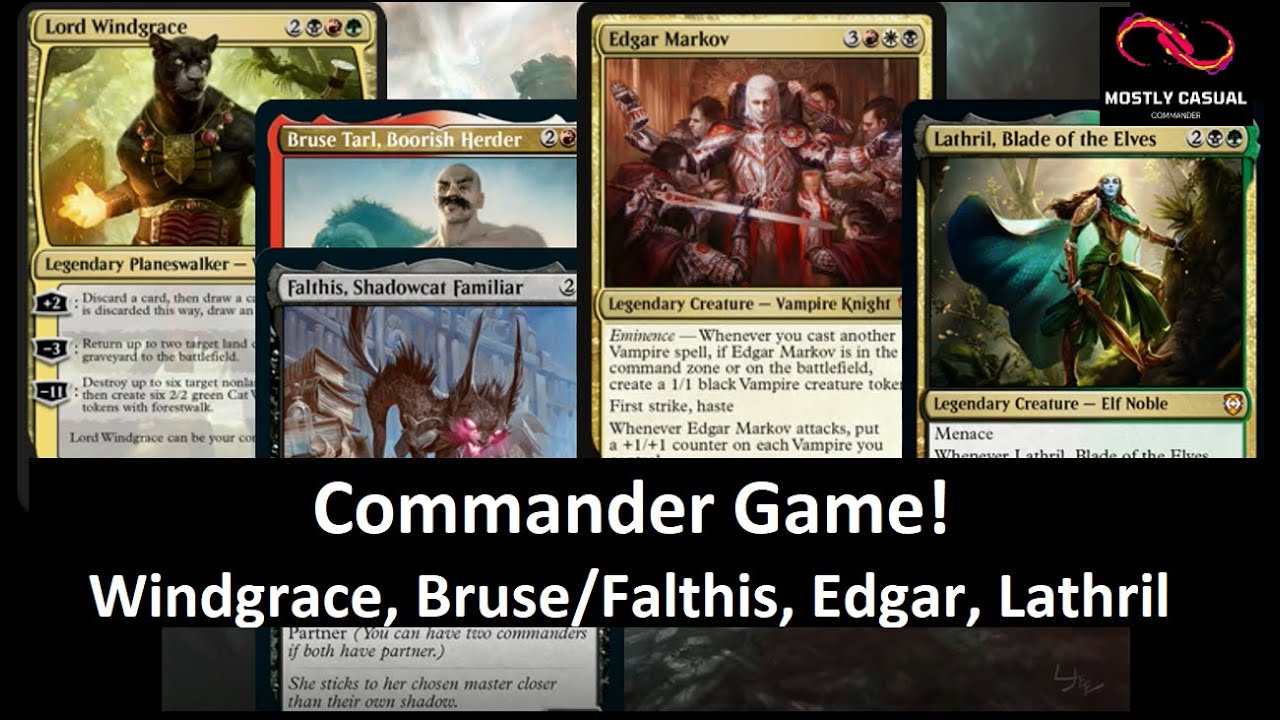 Commander Game - Windgrace, Bruse/Falthis, Edgar, Lathril
