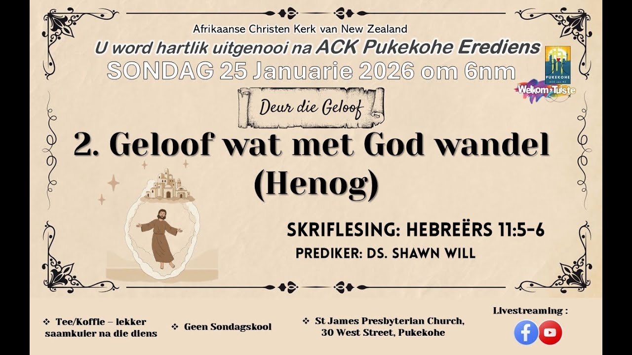 2. Geloof wat met God wandel (Henog)