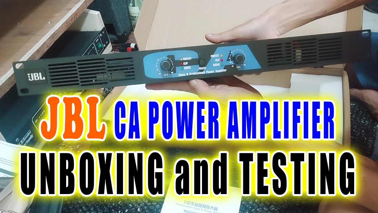 JBL Amplifier | CA Class D Power Amplifier Unboxing and Testing | Power amp for mid high