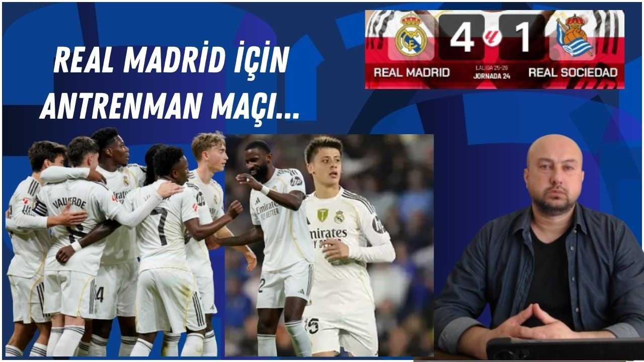 Antrenman Maçı Real Madrid 4-1 Real Sociedad La liga Maç Sonu Yorum