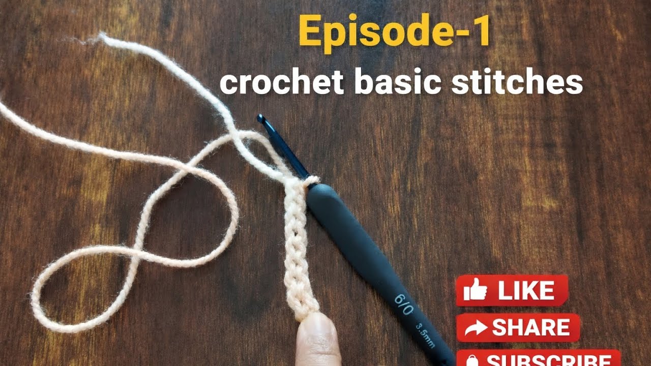 LET'S DO CROCHET BASIC STITCHES SO EASILY| EPISODE-1 | HOW TO DO SLIP KNOT AND CHAIN STITCHES