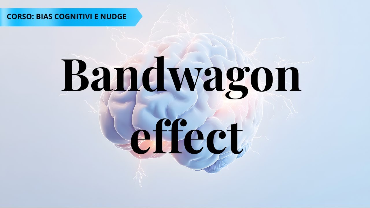 “Se lo fanno tutti…”: come funziona il Bandwagon Effect