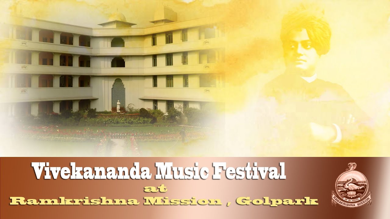 VIVEKANANDA Music Festival At RAMAKRISHNA MISSION