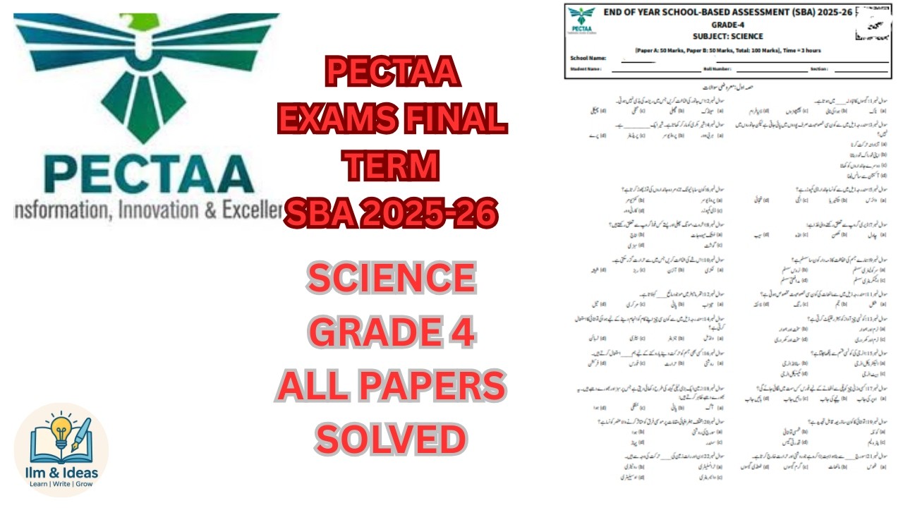 GRADE 4 SCIENCE PAPER PECTAA SBA END OF YEAR/ FINAL TERM 2025-26