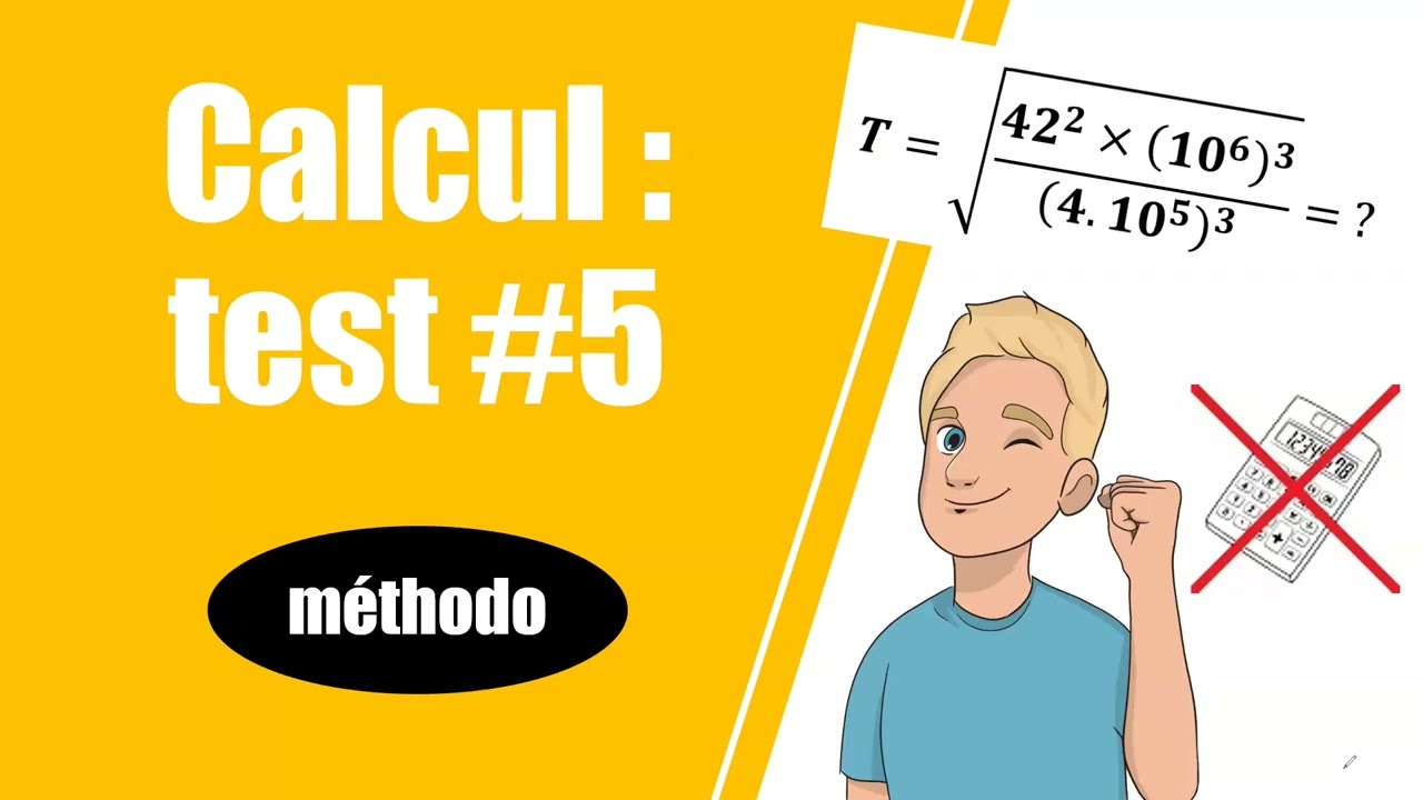 Techniques de CALCUL : Test #5 (initiation au calcul approché)