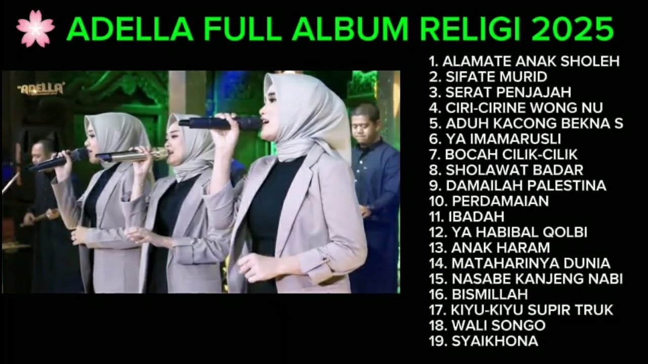 ADELLA FULL ALBUM RELIGI 2025 // ALAMATE ANAK SHOLEH
