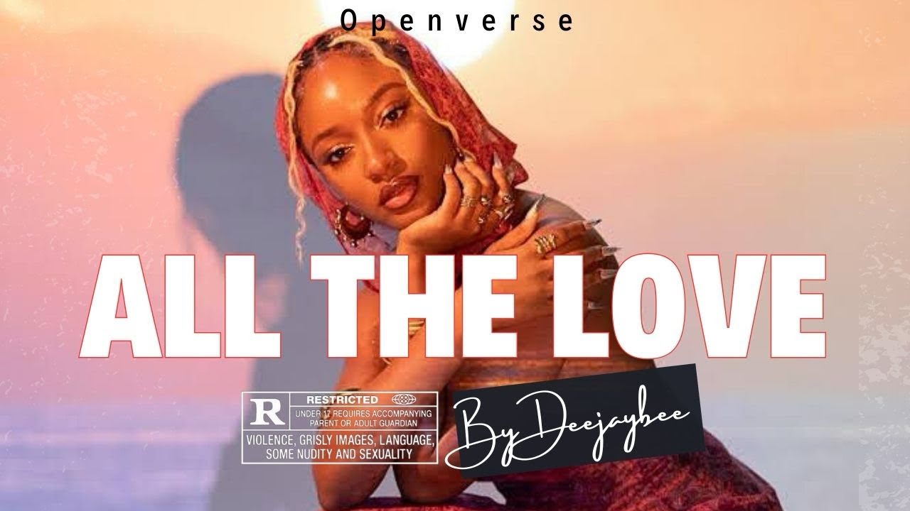 Ayra Starr - All The Love (Open Verse) by DeeJayBee